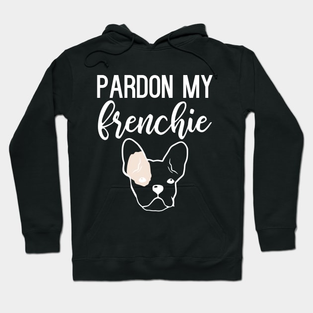 Pardon My Frenchie Hoodie by kapotka